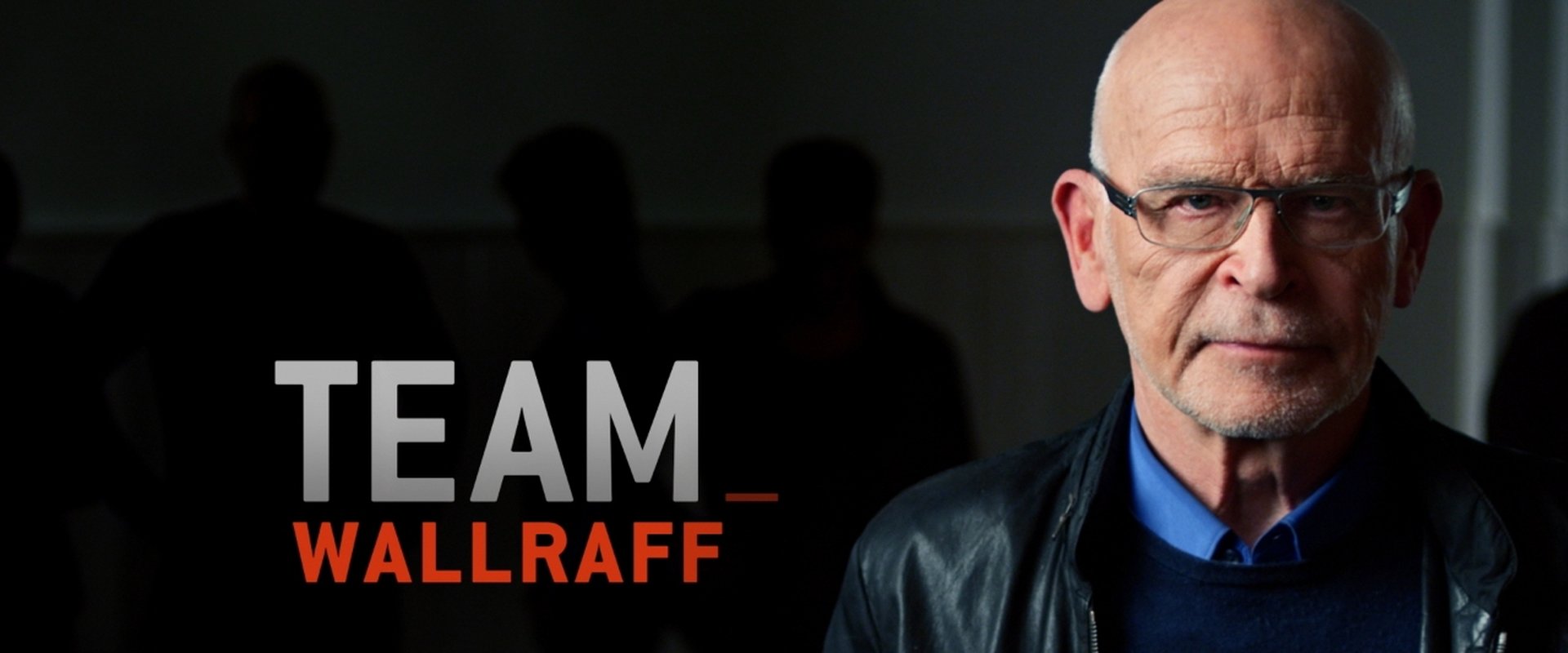 Team Wallraff – Reporter undercover