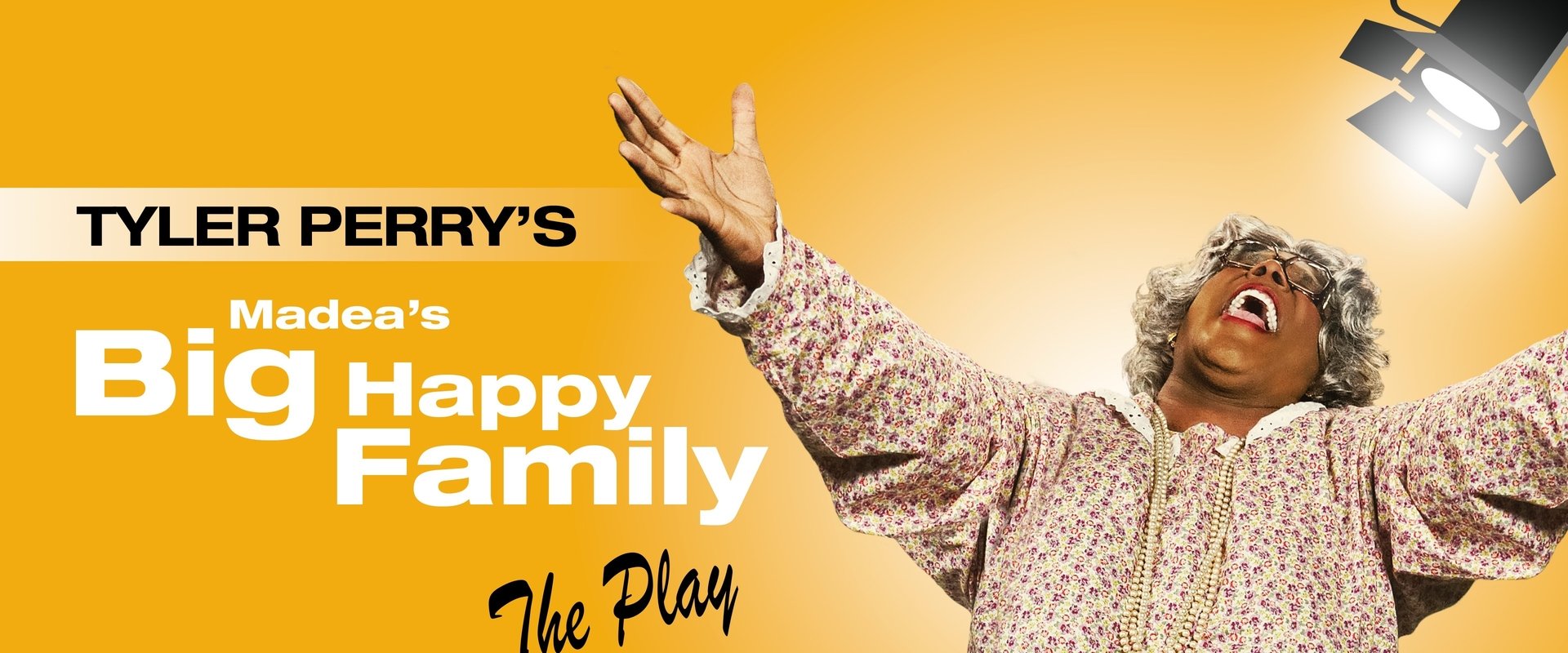 Tyler Perry's Madea's Big Happy Family - The Play