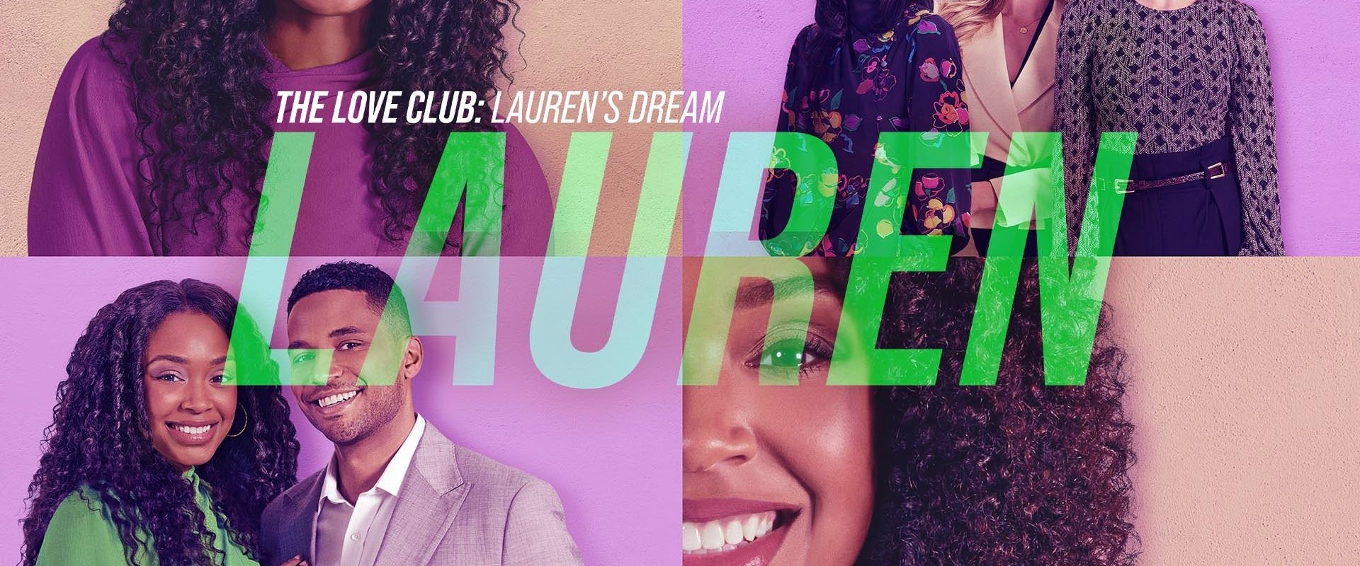The Love Club: Lauren’s Dream