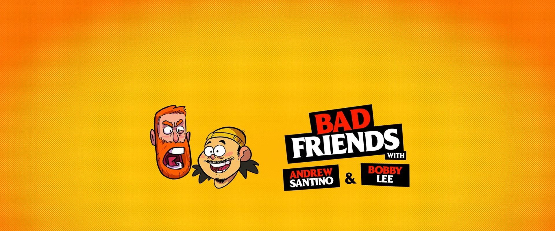 Bad Friends