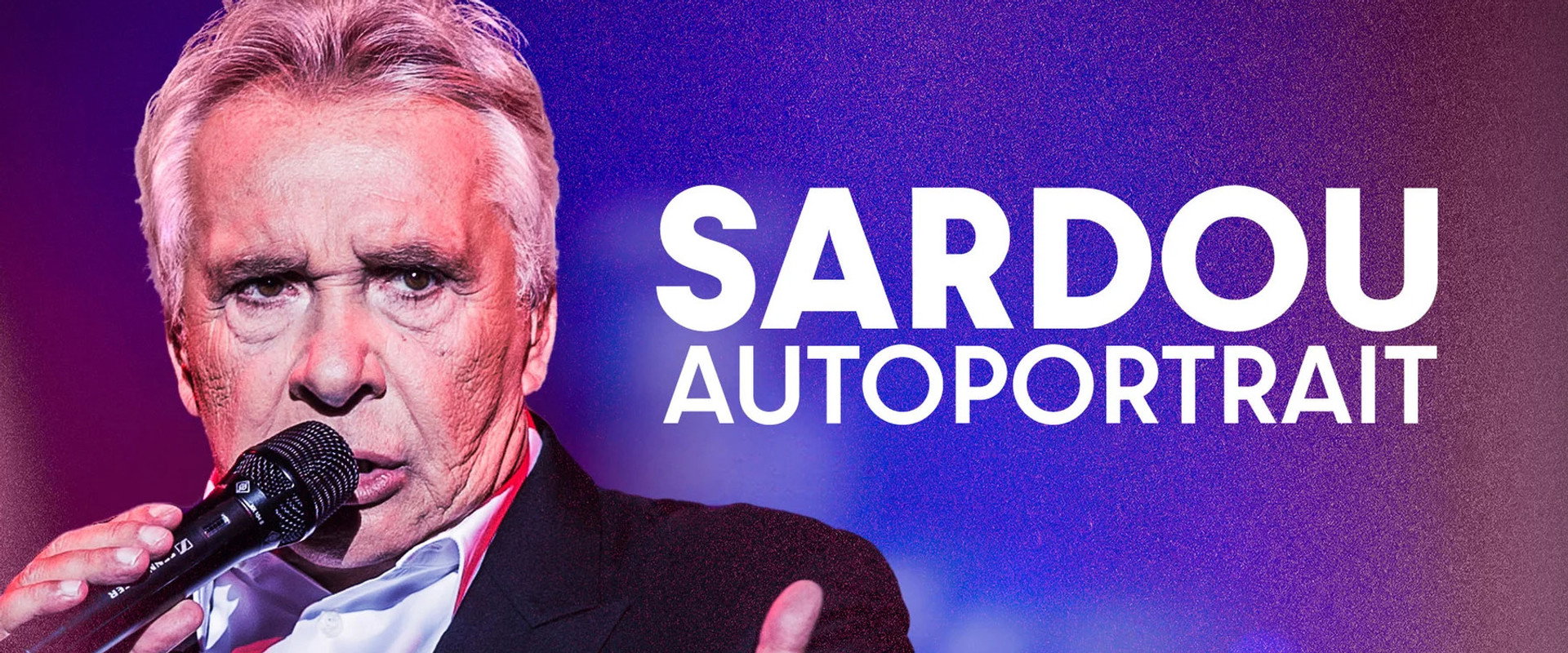 Sardou, autoportrait