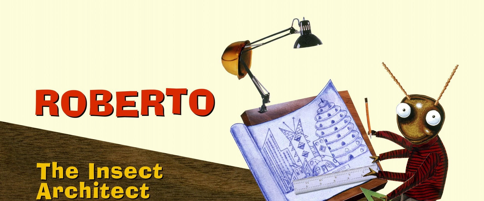 Roberto the Insect Architect