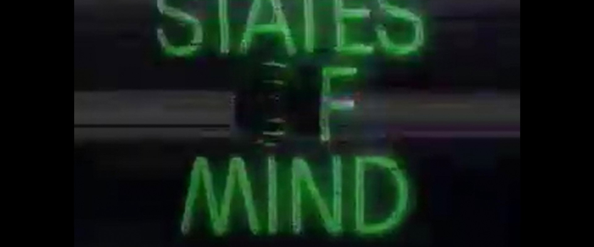 States of Mind