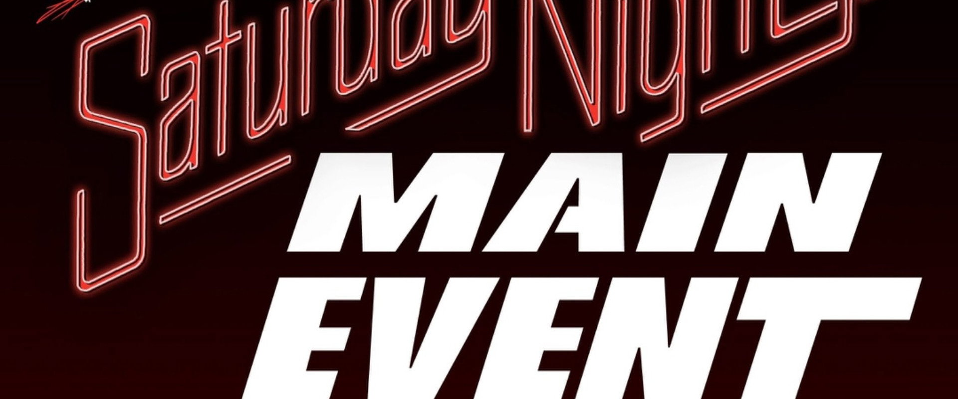 Saturday Night's Main Event