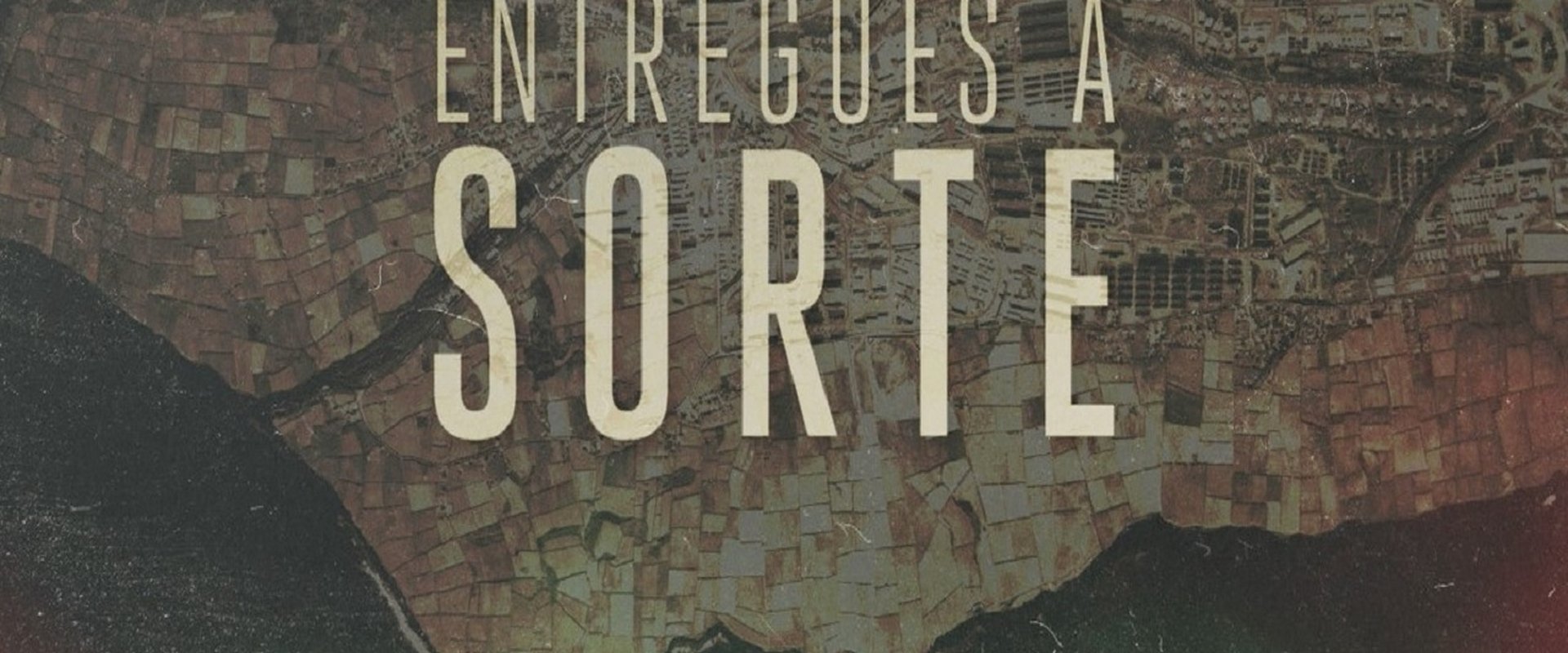Entregues à Sorte