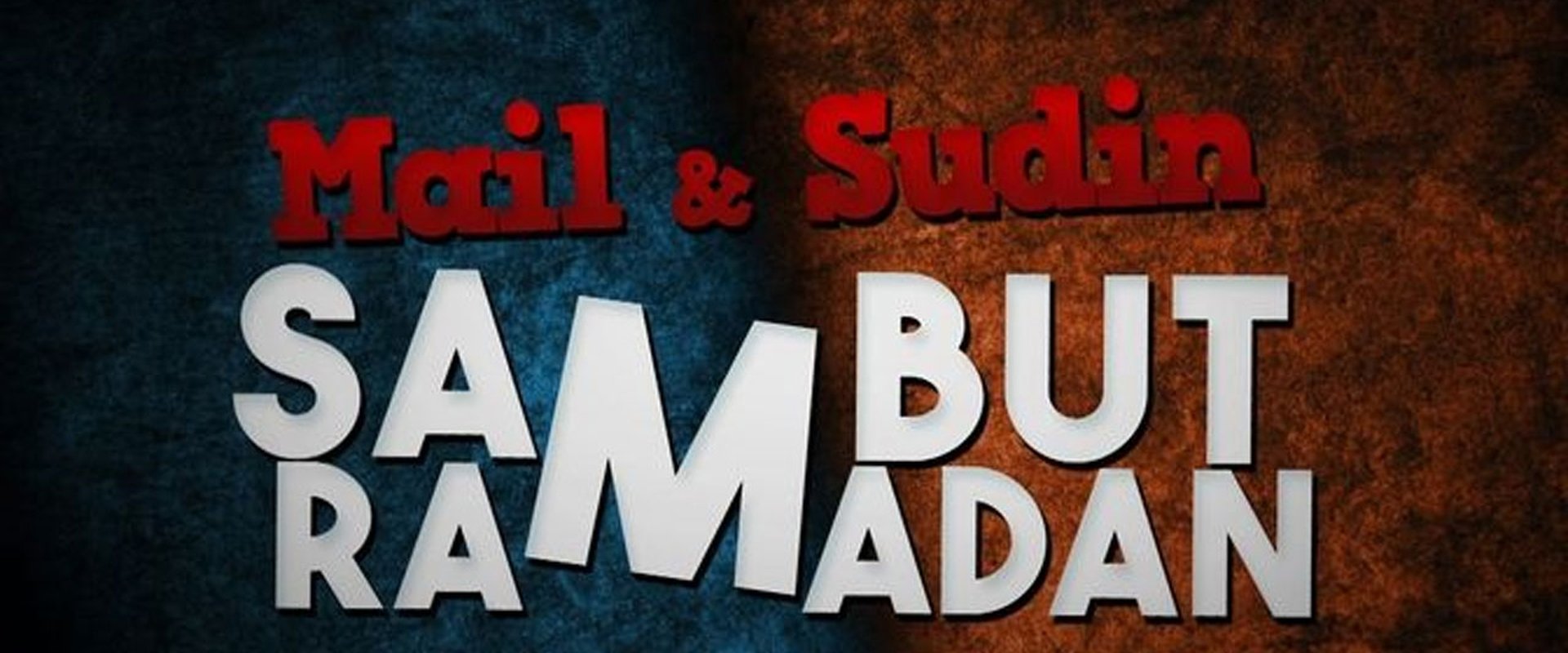 Mail & Sudin Sambut Ramadan