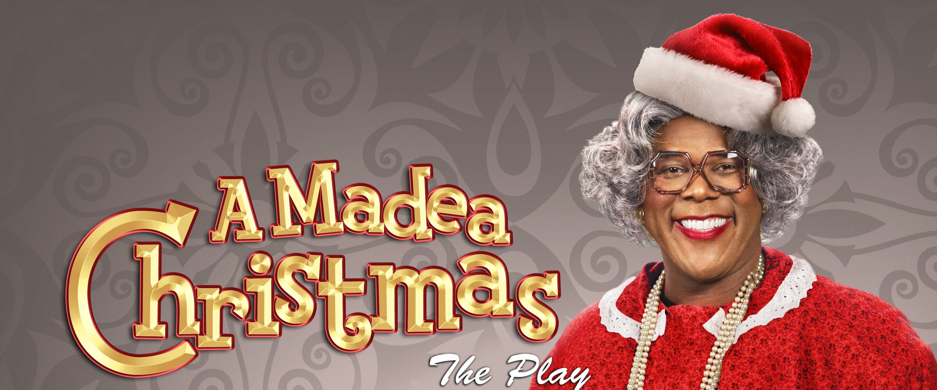 Tyler Perry's A Madea Christmas - The Play