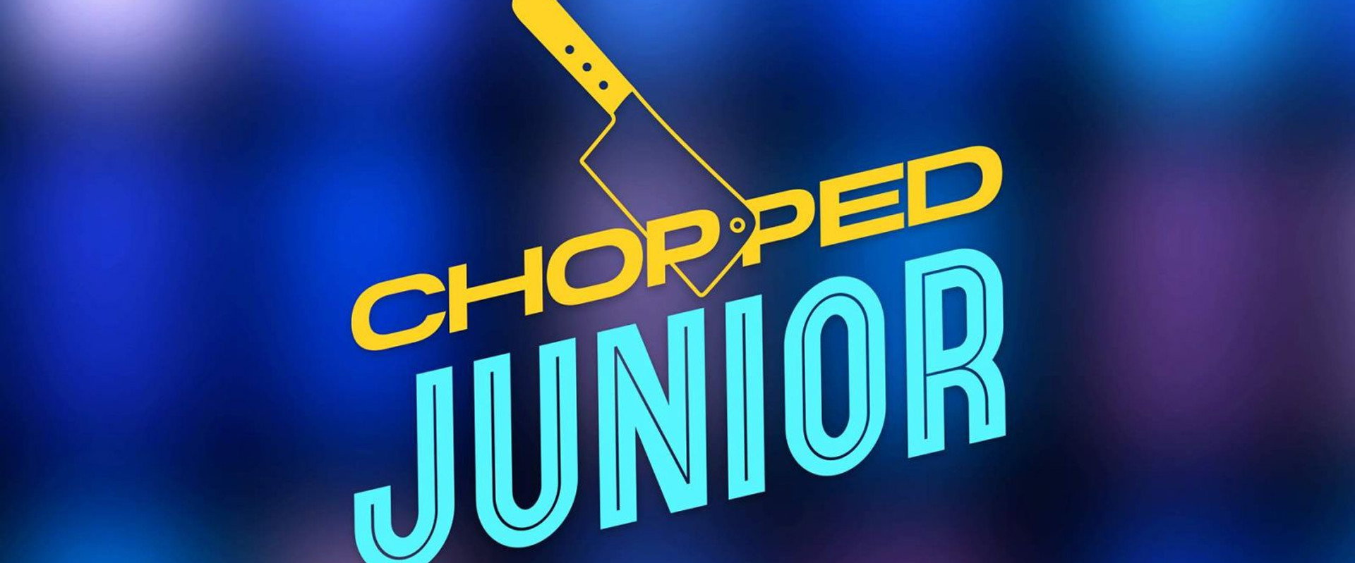 Chopped Junior