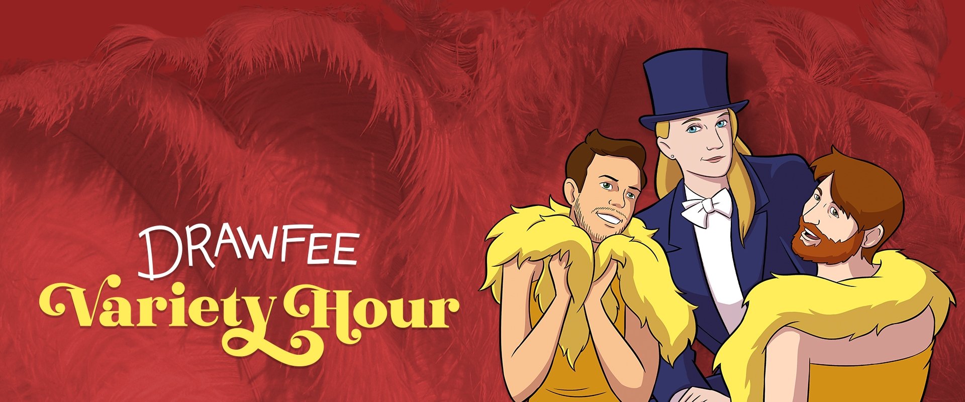 The Drawfee Variety Hour