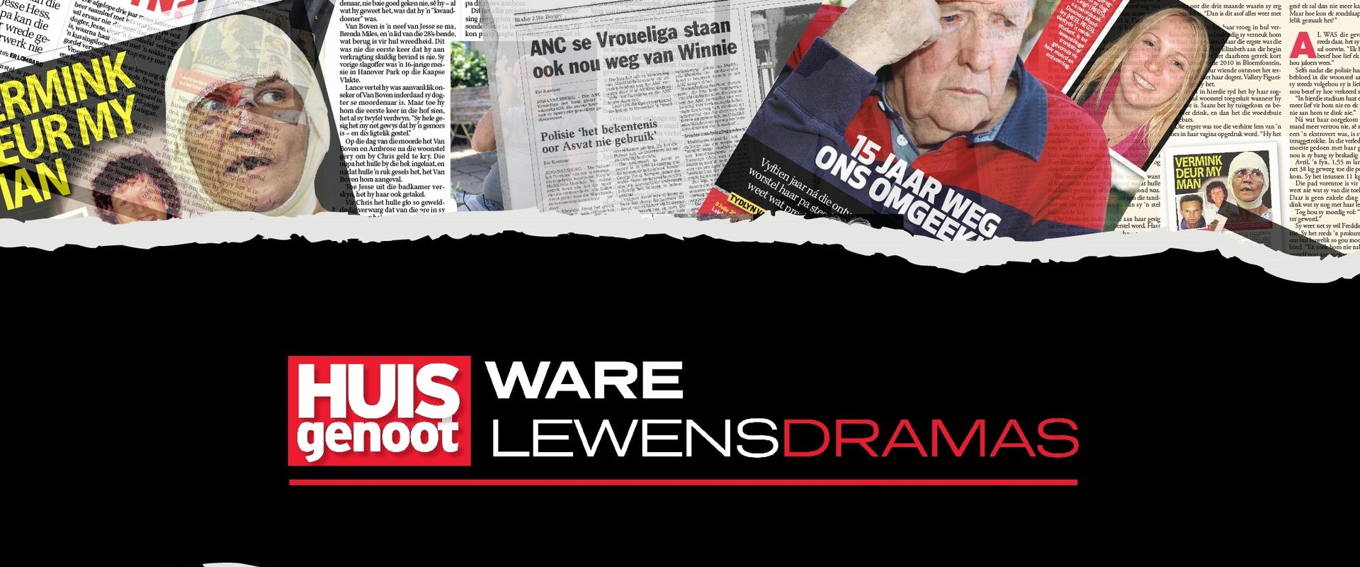 Huisgenoot: Ware Lewensdramas