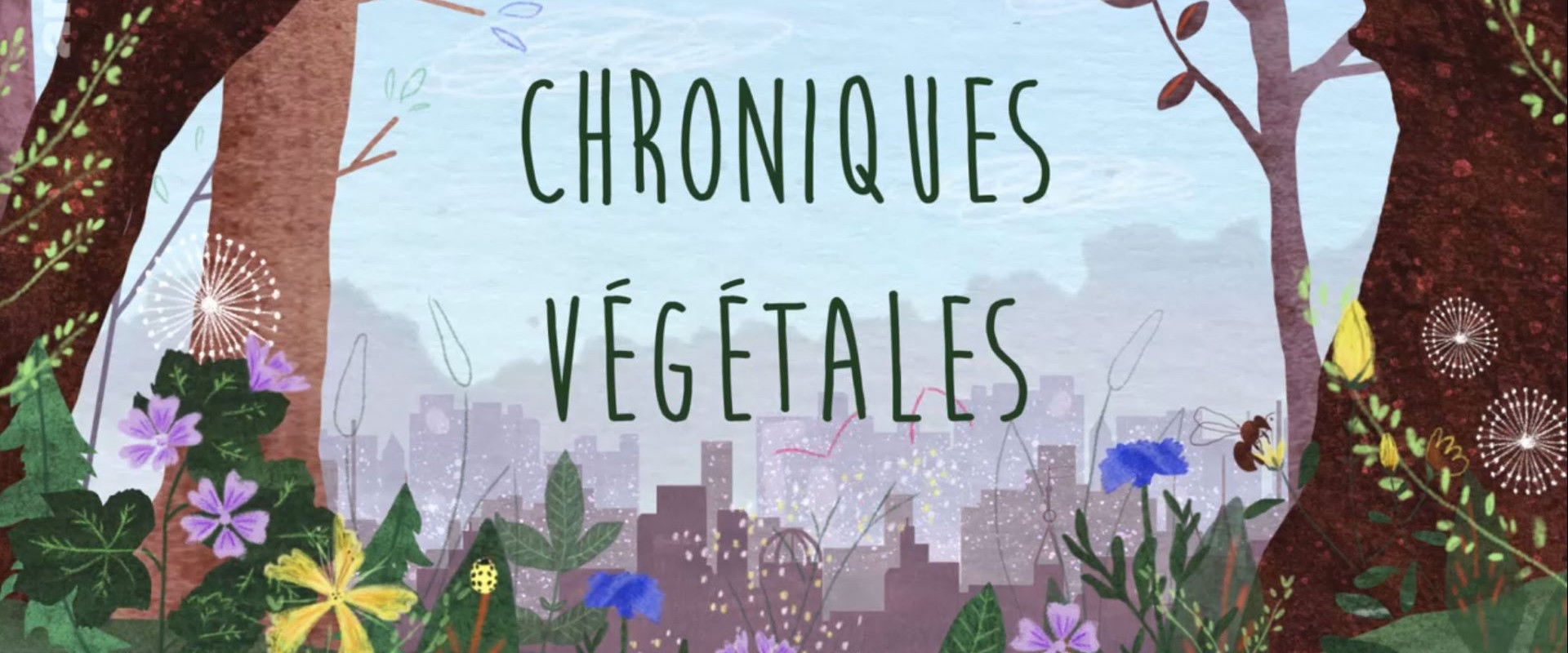 Chroniques végétales