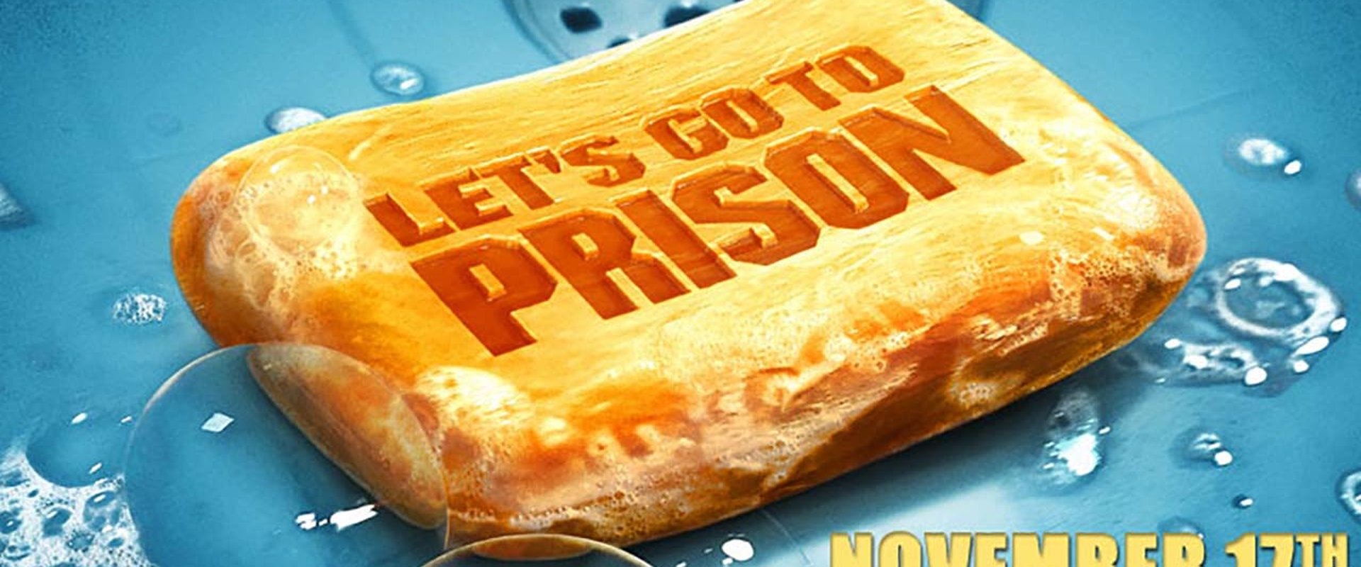 Let's Go to Prison