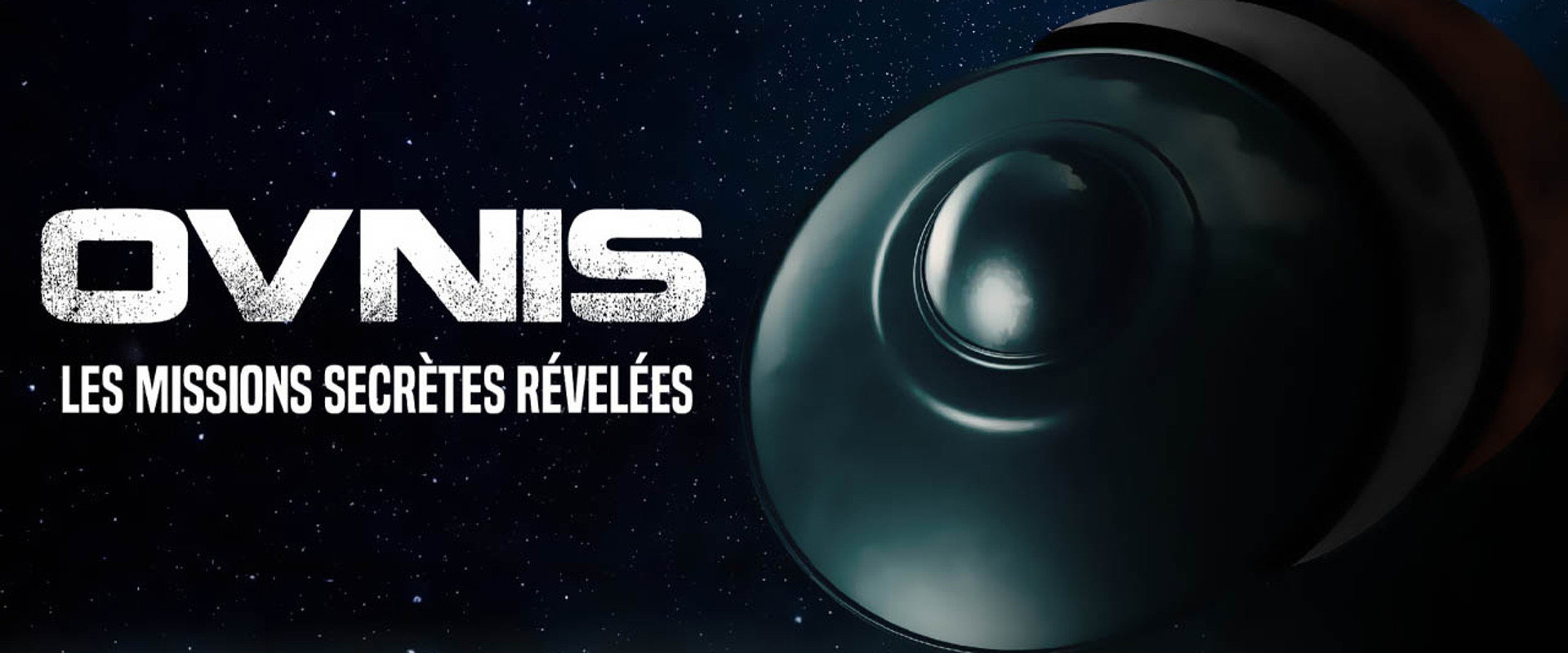 OVNIS: Les missions secrètes révélées
