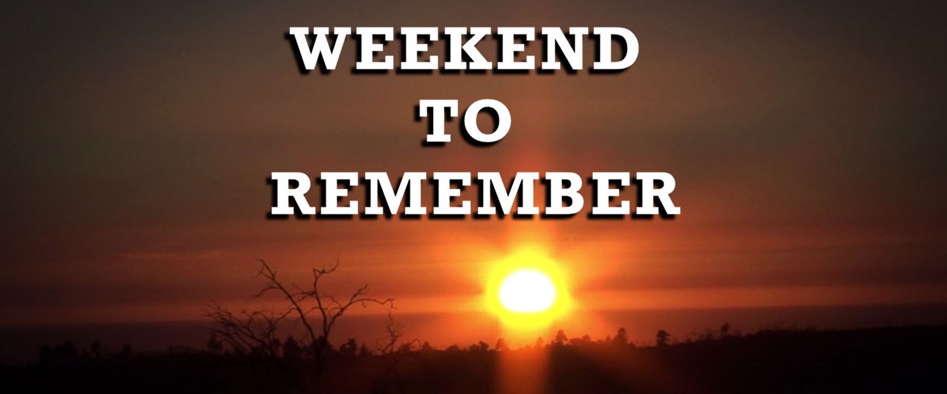 Weekend to Remember's banner image