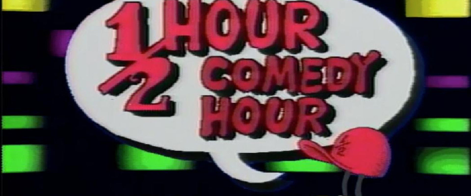 The 1/2 Hour Comedy Hour