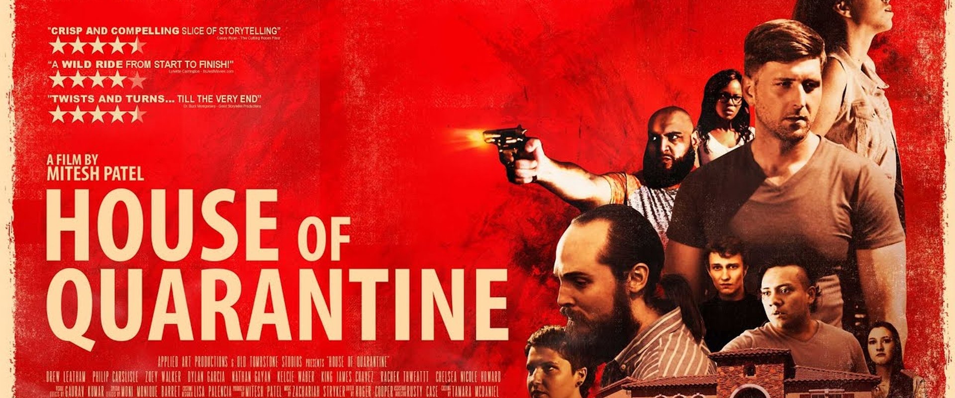 House Of Quarantine