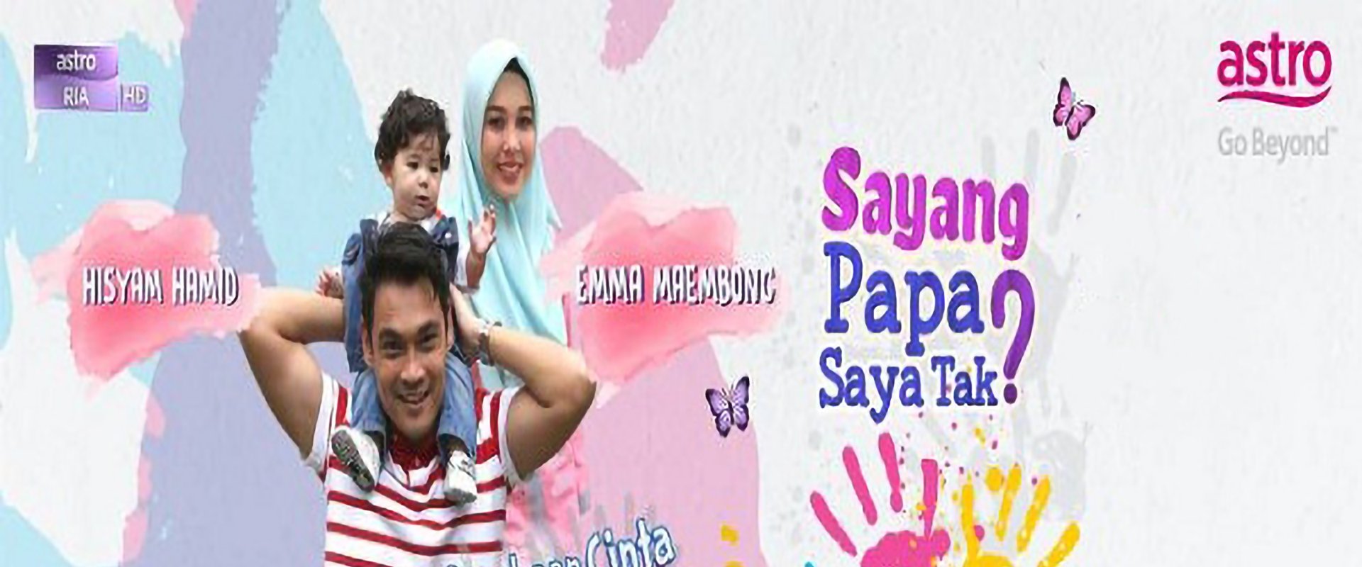 Sayang Papa Saya Tak