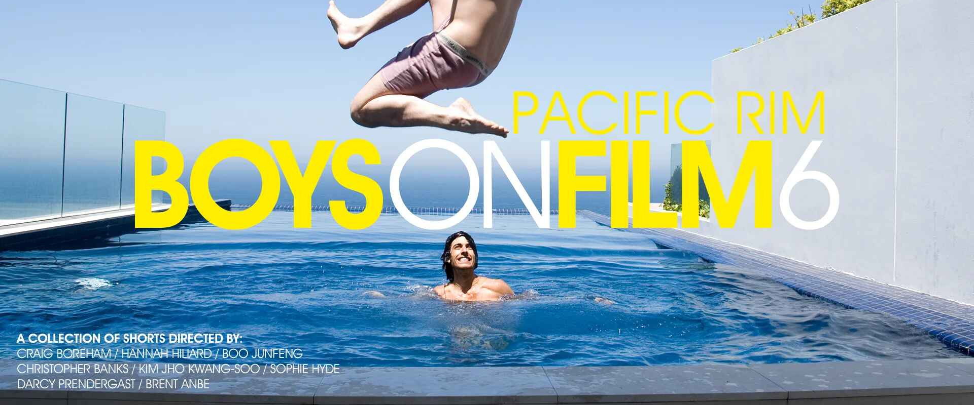 Boys On Film 6: Pacific Rim