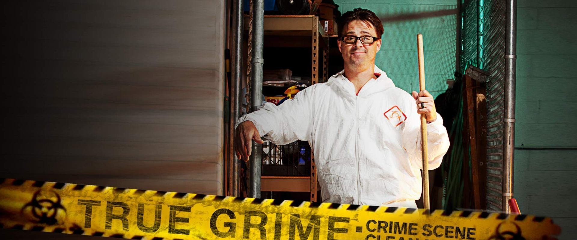 True Grime: Crime Scene Cleanup