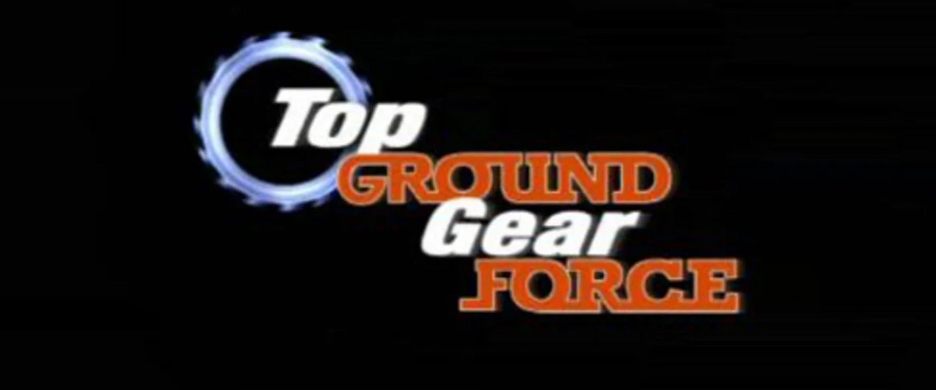 Top Gear: Top Ground Gear Force