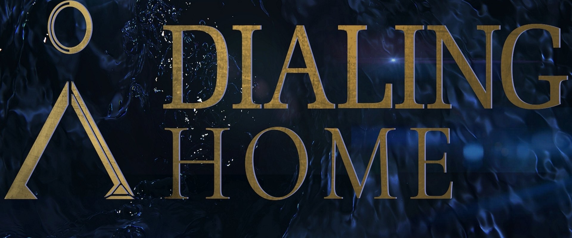 Dialing Home