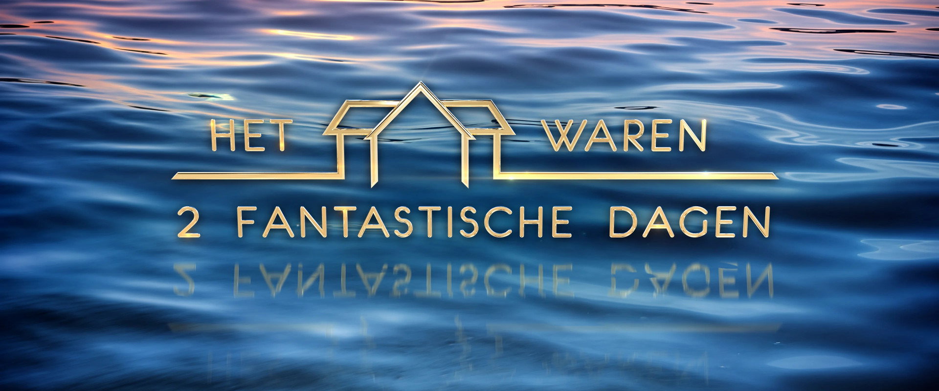 Het Waren 2 Fantastische Dagen