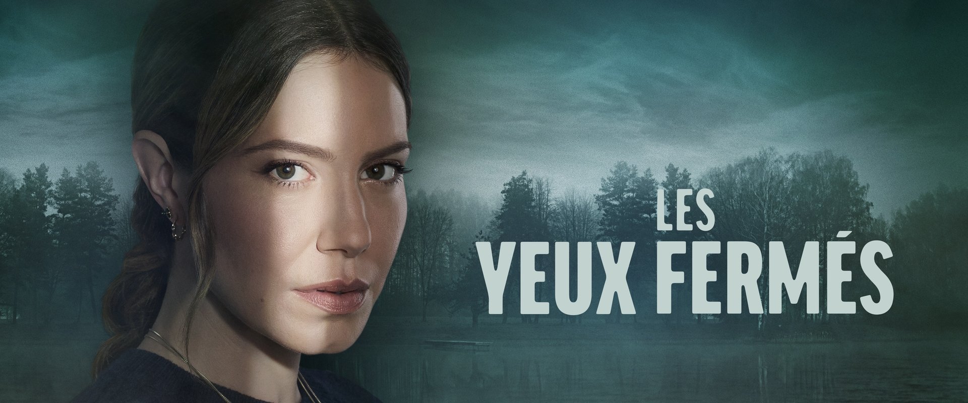 Les yeux fermés