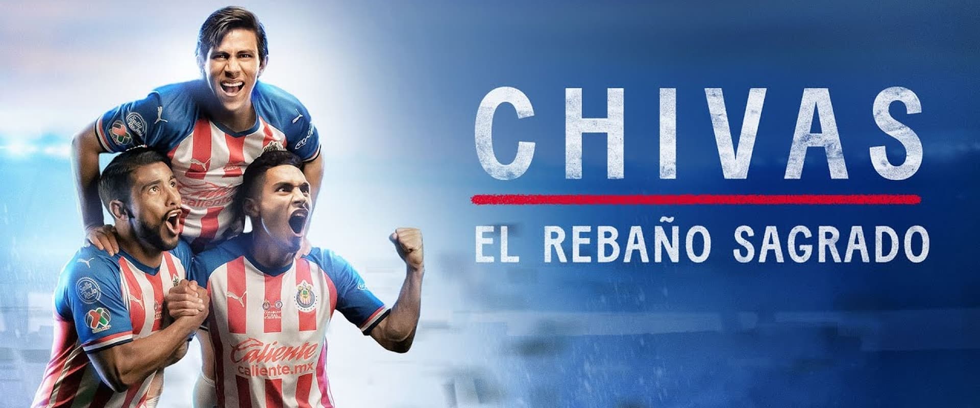 CHIVAS: El Rebaño Sagrado