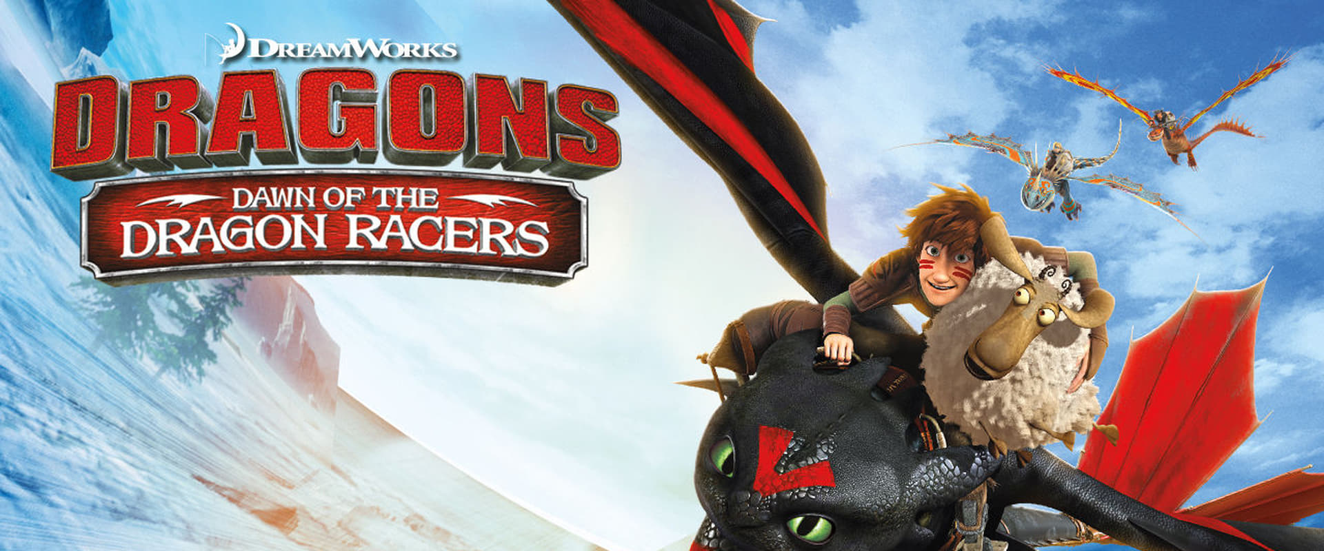 Dragons: Dawn Of The Dragon Racers