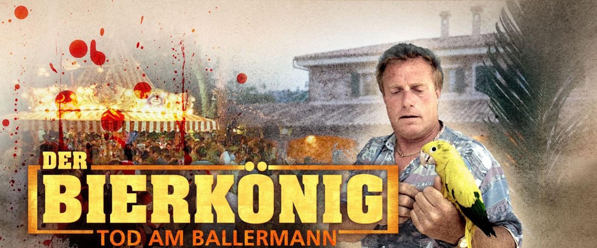 Der Bierkönig - Tod am Ballermann