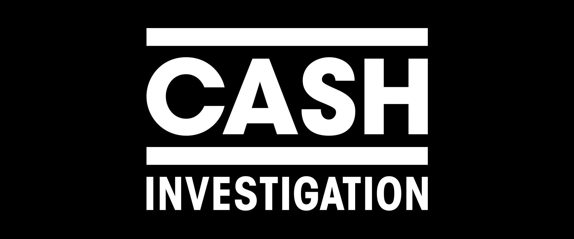 Cash Investigation's banner image