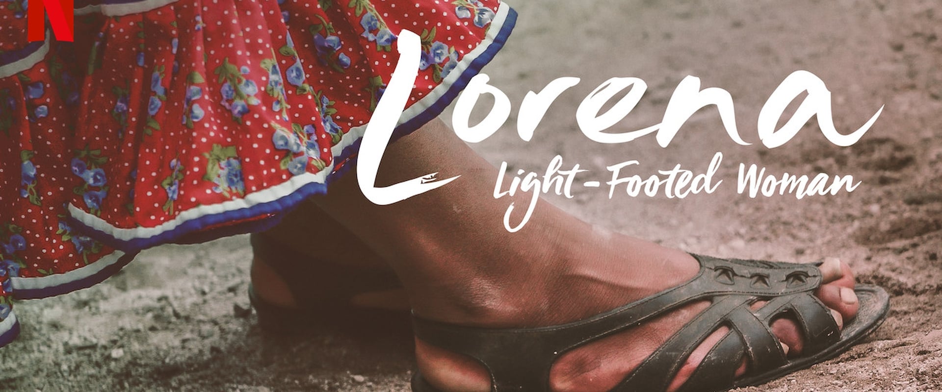 Lorena, Light-footed Woman