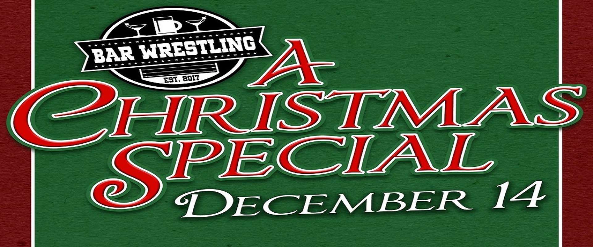 Bar Wrestling 7: A Christmas Special's banner image