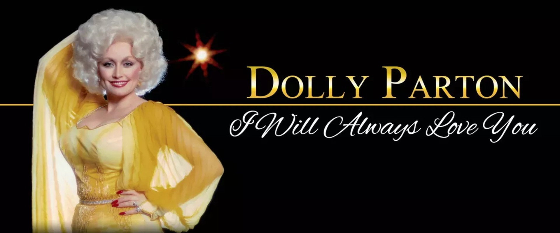 Dolly Parton: I Will Always Love You's banner image
