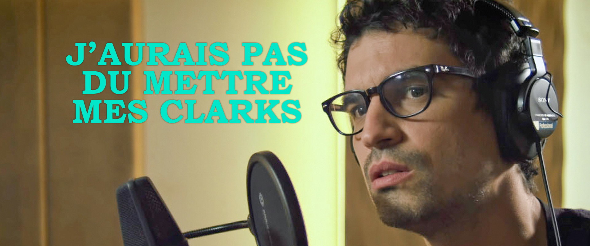 J'aurais pas dû mettre mes Clarks's banner image