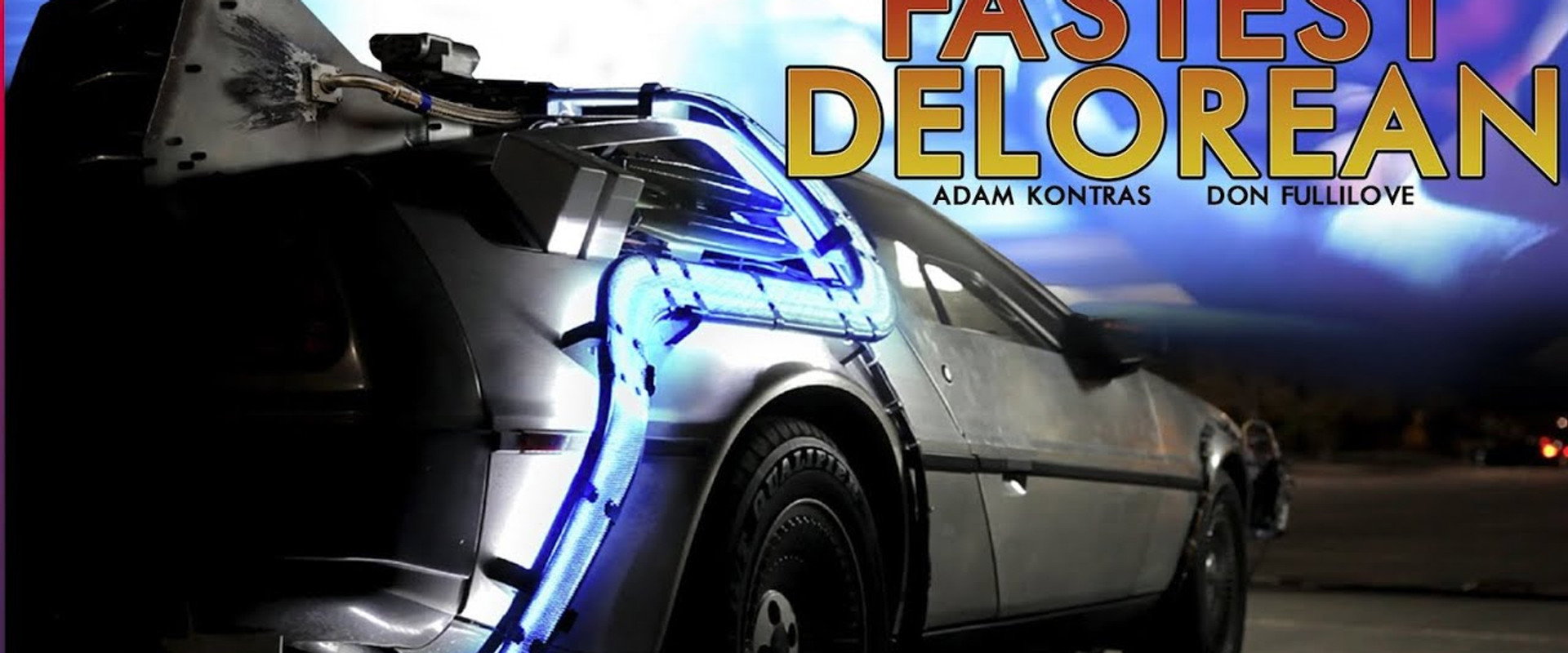 Fastest Delorean in the World's banner image
