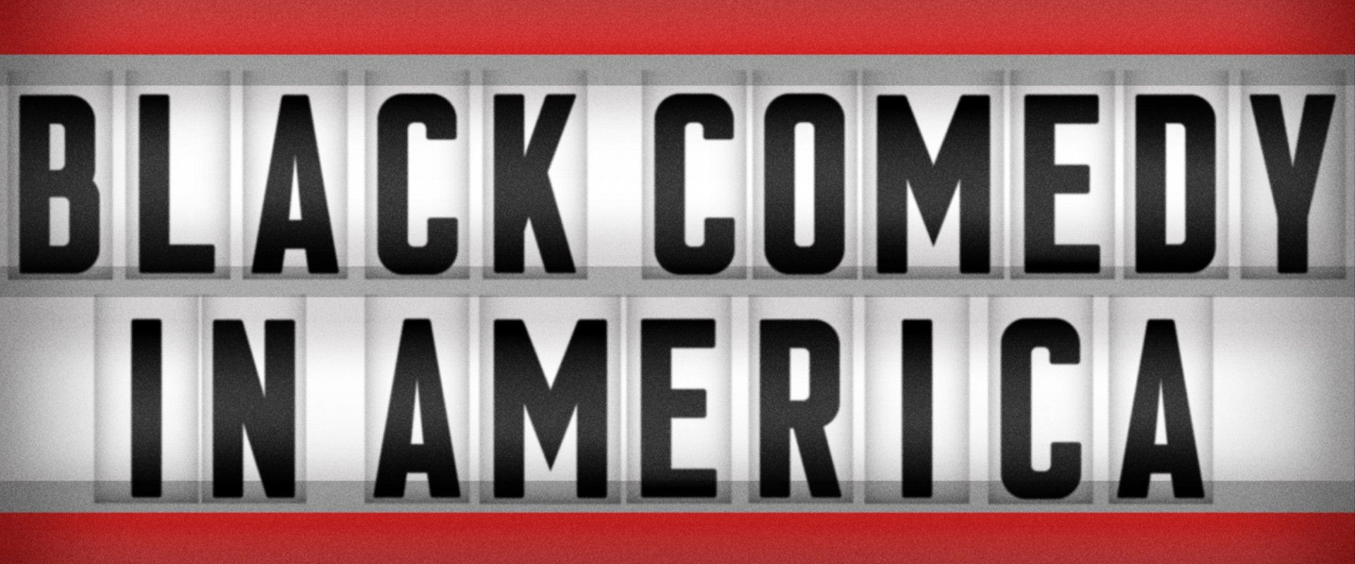 Black Comedy in America