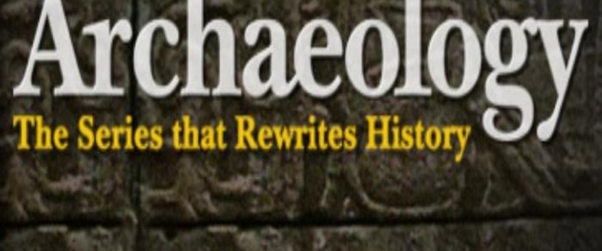 Archaeology
