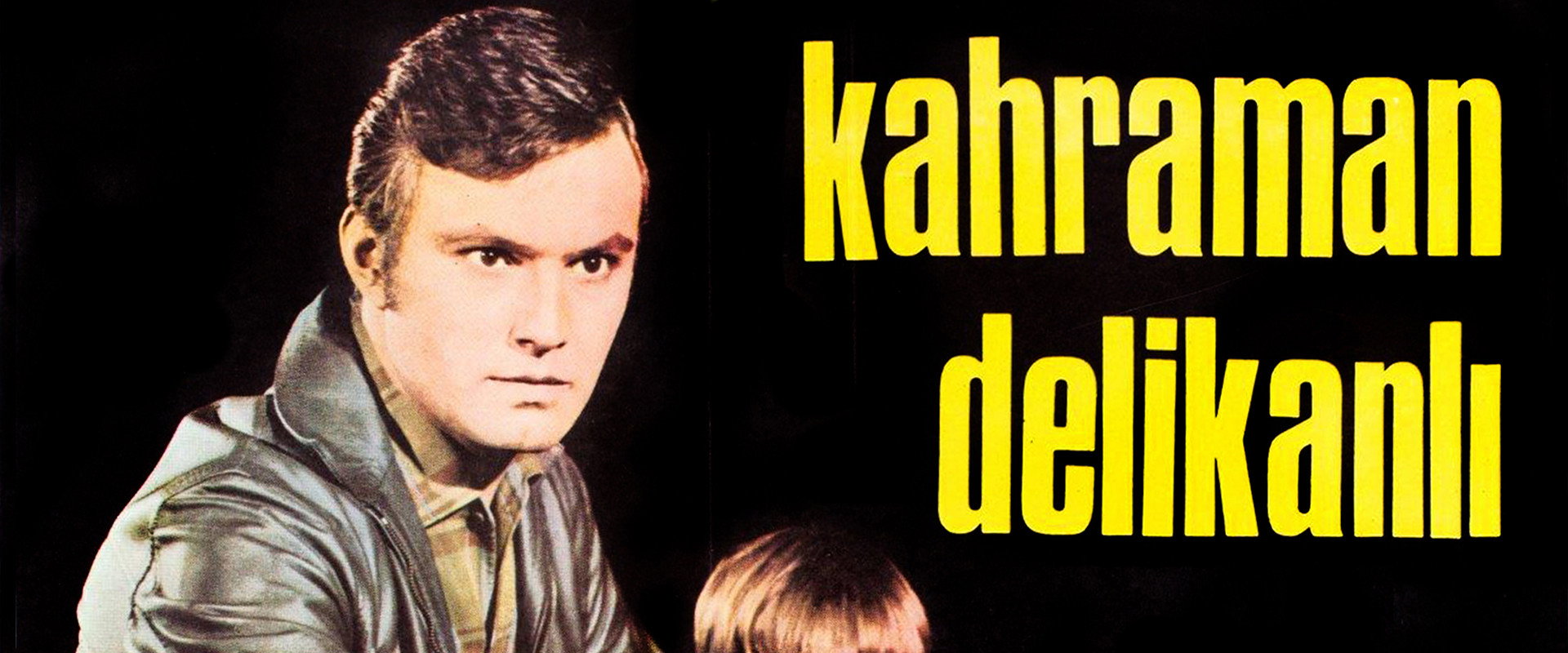 Kahraman Delikanlı's banner image