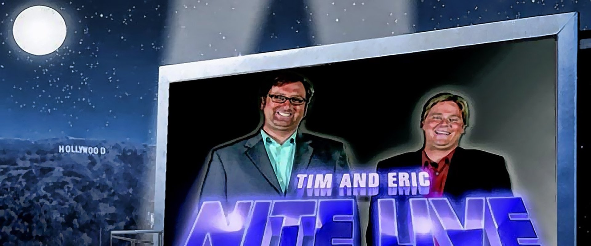 Tim and Eric Nite Live!