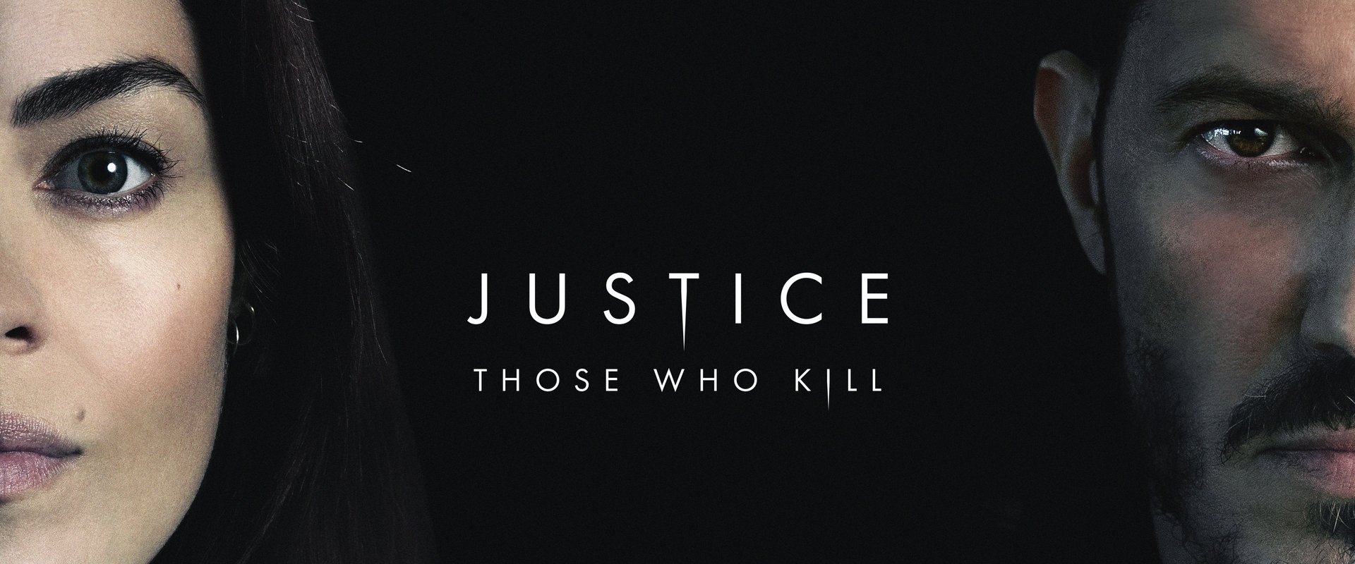 Justice: Those Who Kill