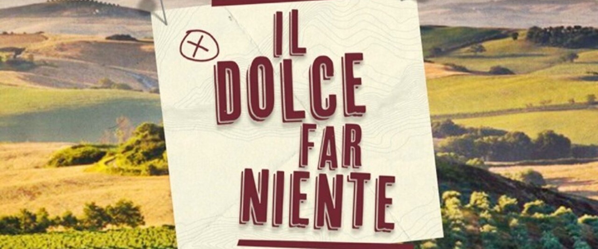 Il Dolce Far Niente