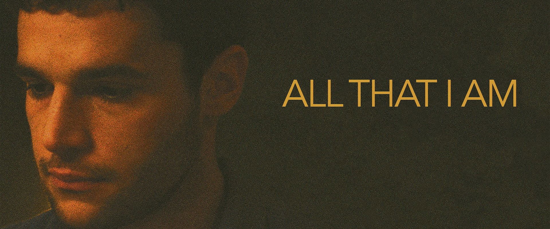 All That I Am