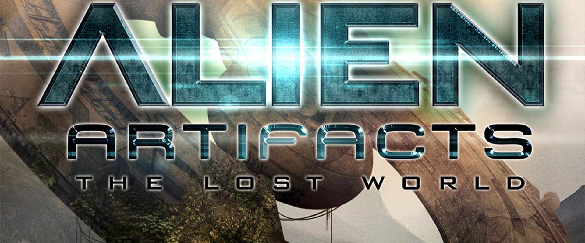 Alien Artifacts: The Lost World