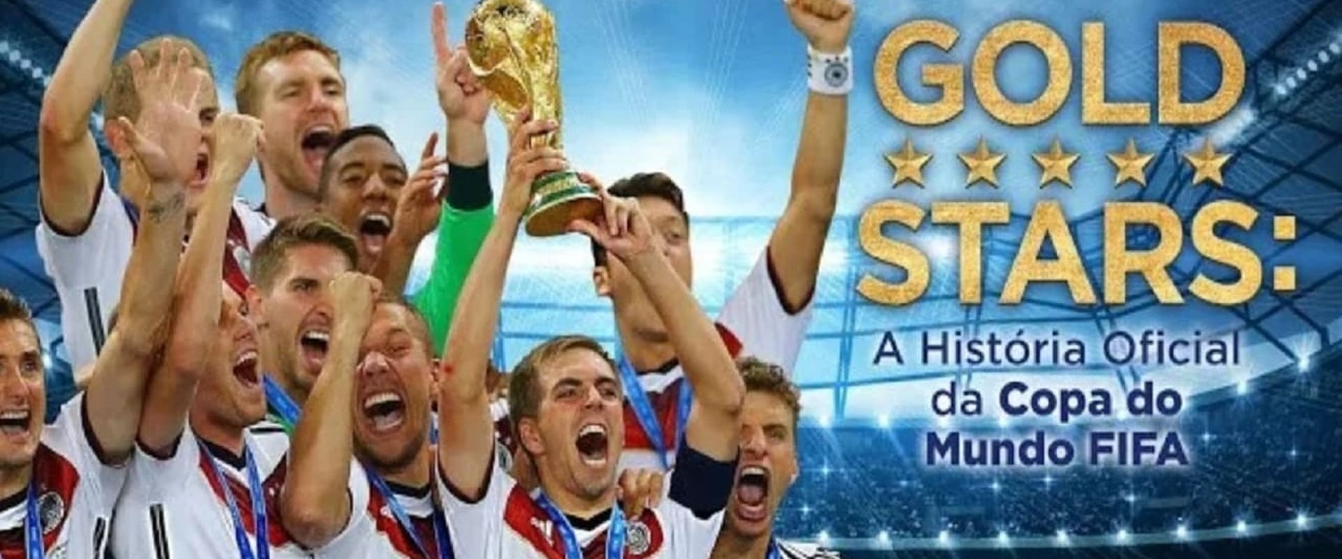 Gold Stars: The Story of the FIFA World Cup Tournaments