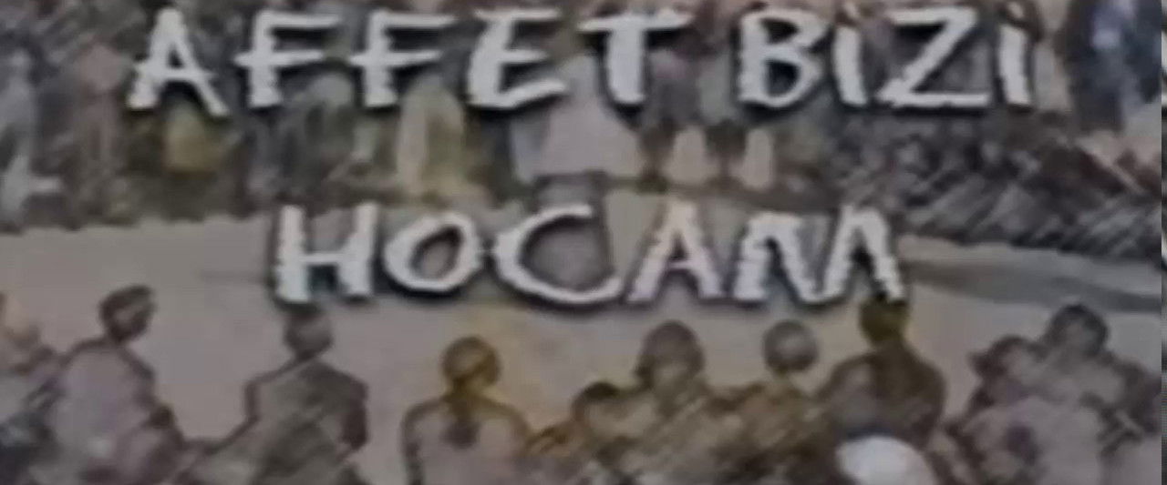 Affet Bizi Hocam