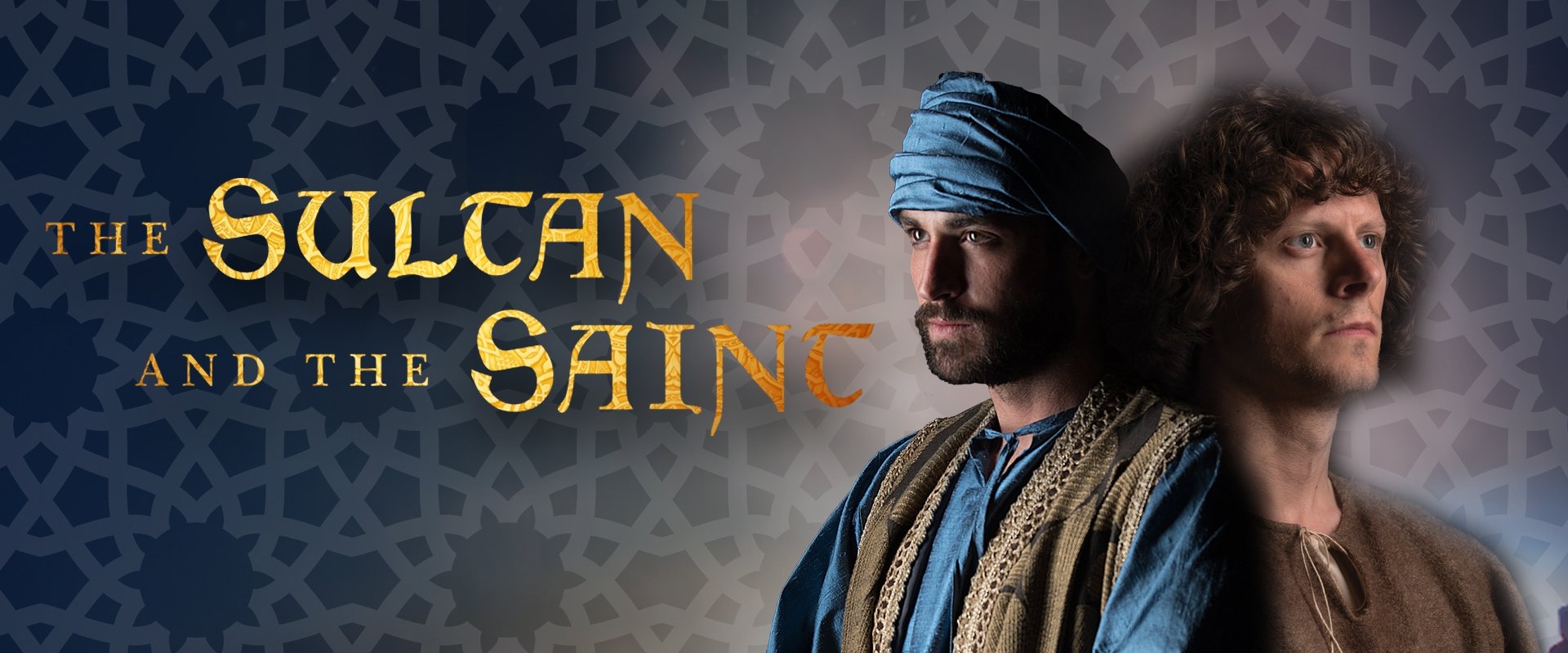 The Sultan and the Saint