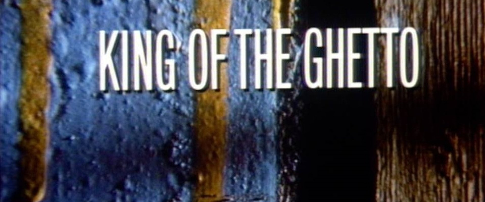 King of the Ghetto