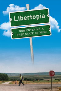Poster for Libertopia