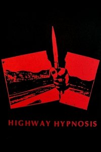Highway Hypnosis